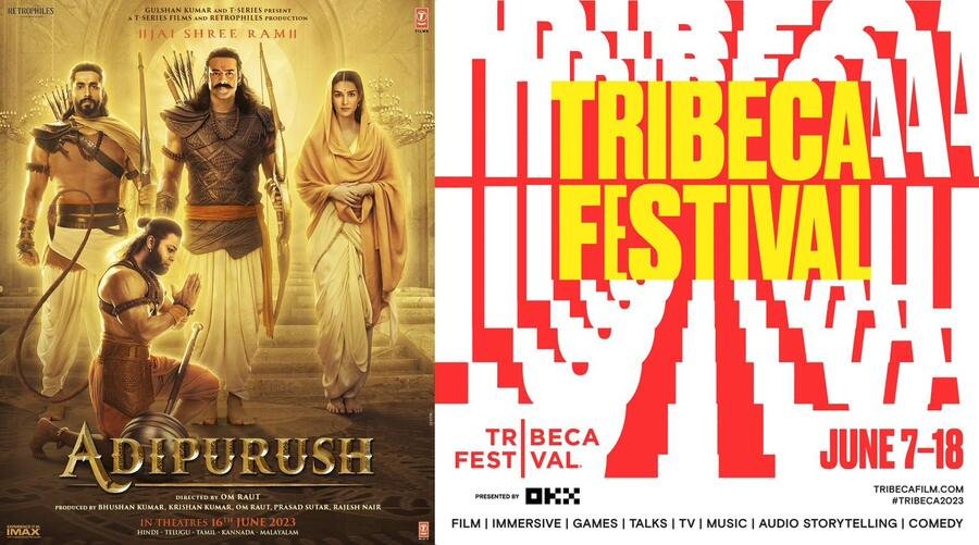 Breaking News!! Adipurush To Have Its World Premiere At The Prestigious Tribeca Festival In New York on June 13, 2023